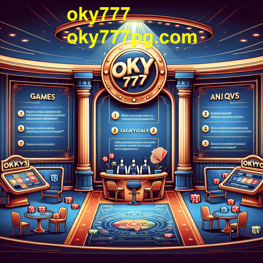 Descubra a Categoria 'FAQ' no Oky777: Seu Guia para uma Experiência de Jogo Mais Segura
